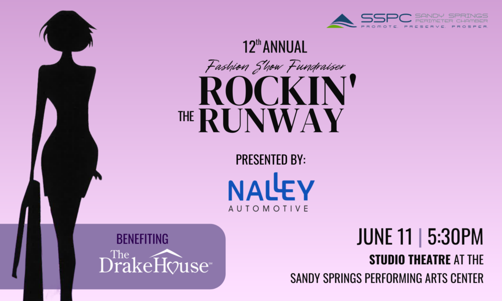Join us for the 12th Annual Rockin' The Runway Fashion Show Fundraiser! We will see you on June 11, 2024 at 5:30PM at the Sandy Springs Performing Arts Center